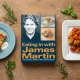 Eating in With James Martin 