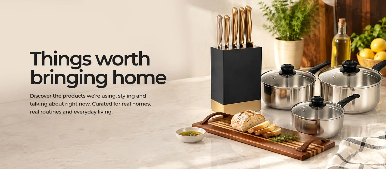 Discover the products we're using, styling and talking about right now. Curated for real homes, real routines and everyday living.